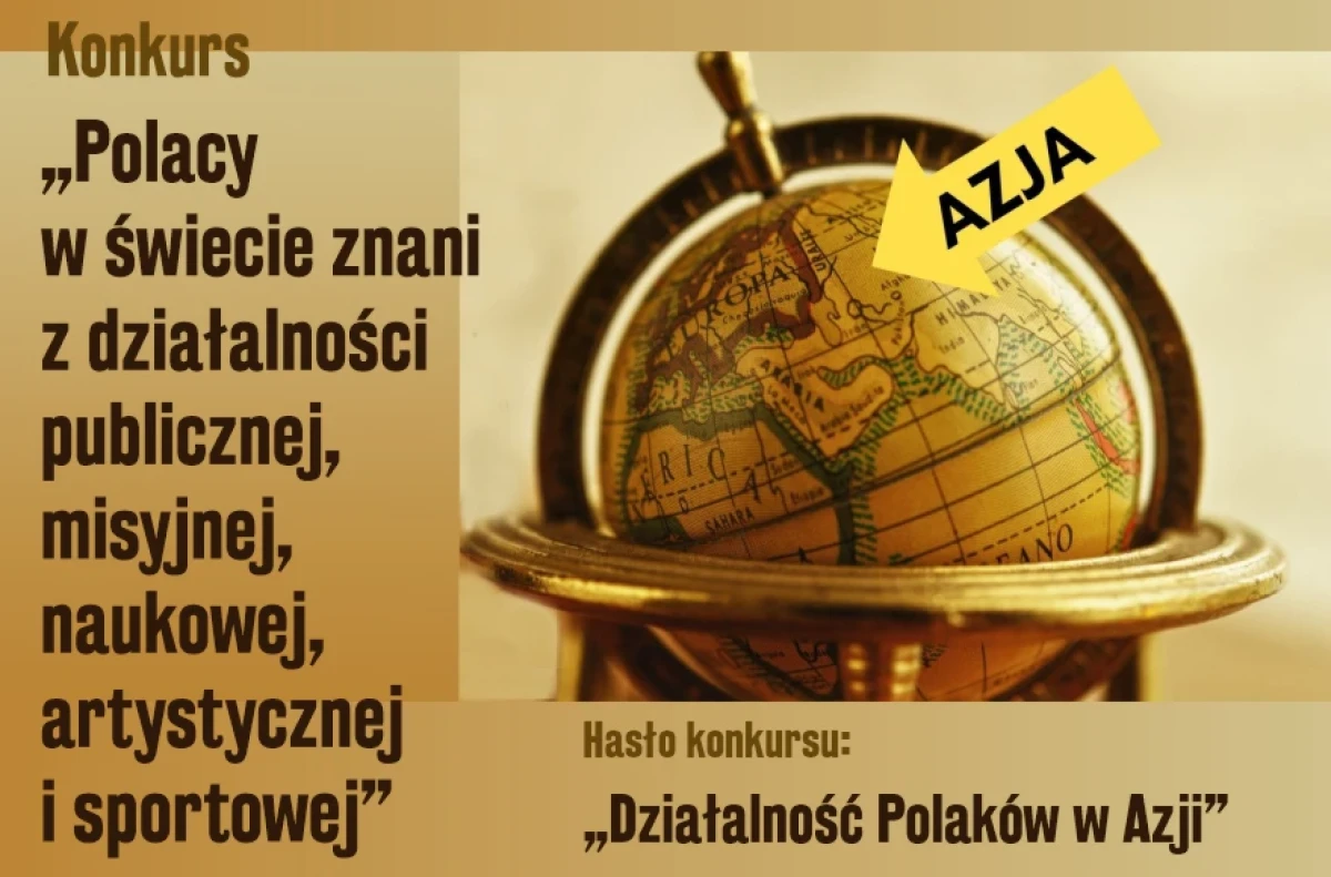 Konkurs "Polacy w świecie znani z działalności publicznej, misyjnej, naukowej, artystycznej i sportowej"
