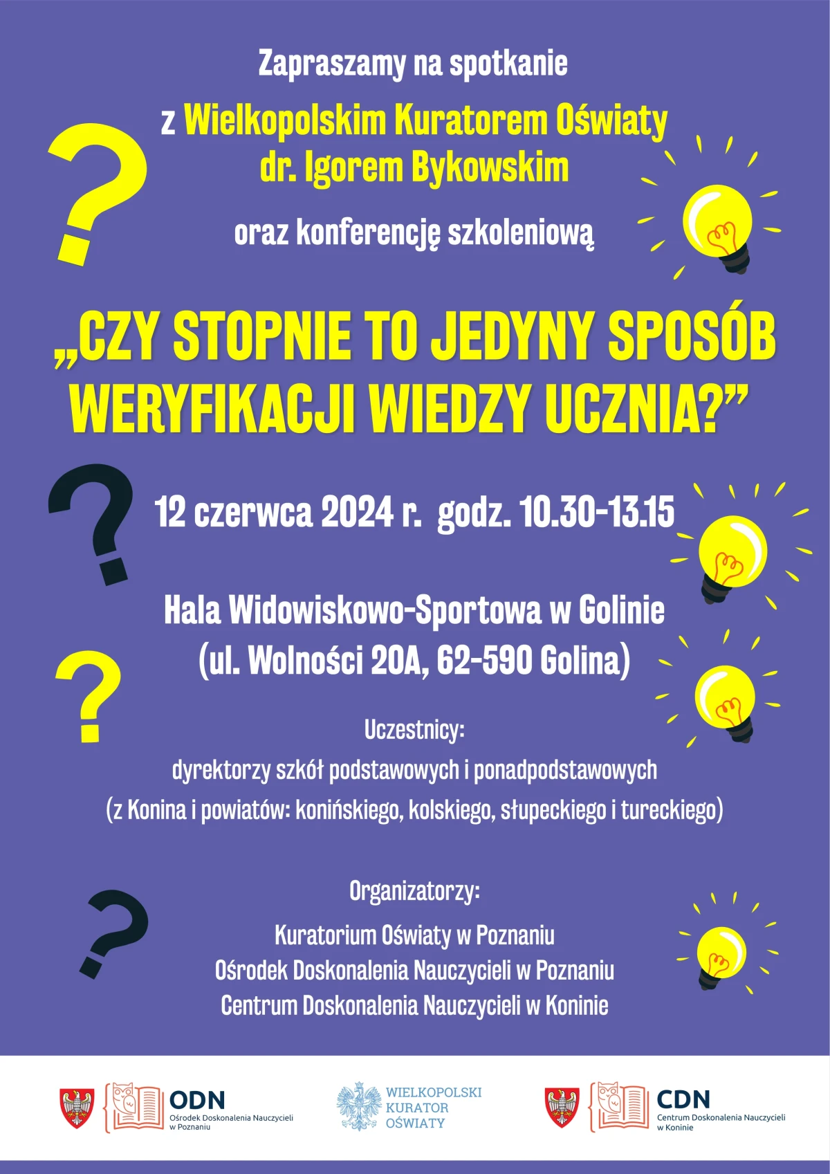 Informacja o spotkaniu z kuratorem i towarzyszącej spotkaniu konferencji.