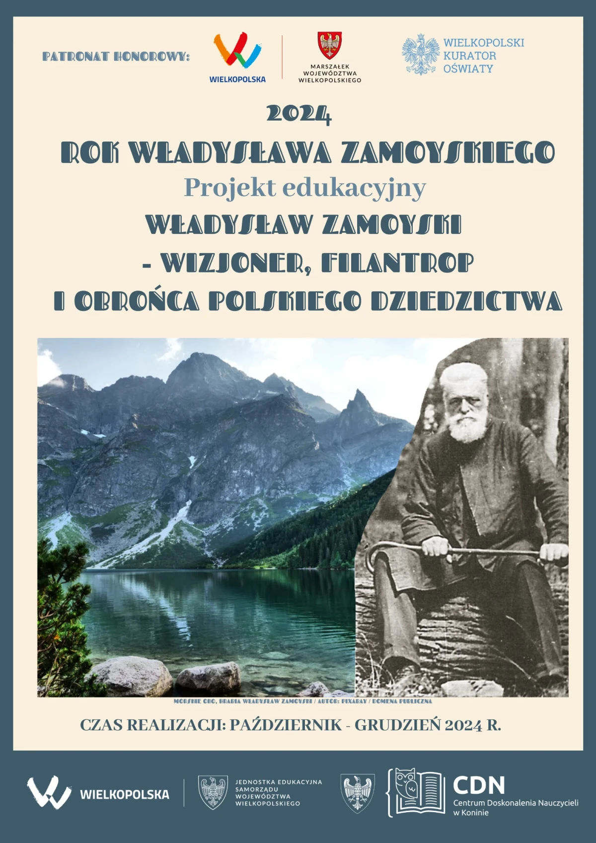 Plakat projektu z wizerunkiem Zamoyskiego na tle gór.
